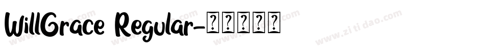 WillGrace Regular字体转换